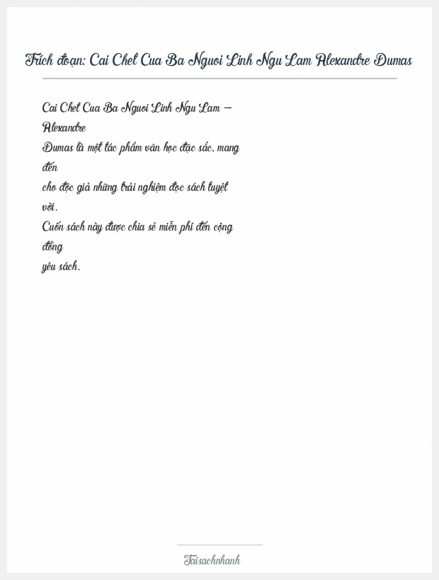 Trích đoạn Cai Chet Cua Ba Nguoi Linh Ngu Lam Alexandre Dumas