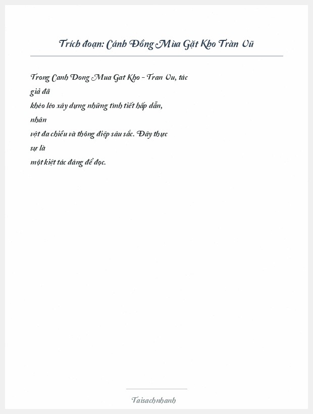 Trích đoạn Cánh Đồng Mùa Gặt Kho Tràn Vũ