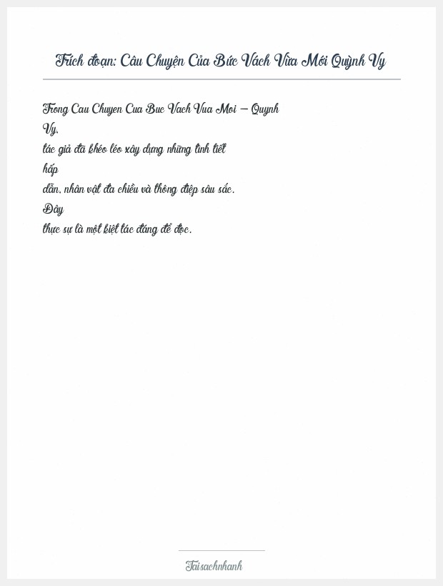 Trích đoạn Câu Chuyện Của Bức Vách Vừa Mới Quỳnh Vy