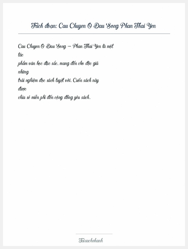 Trích đoạn Cau Chuyen O Dau Song Phan Thai Yen