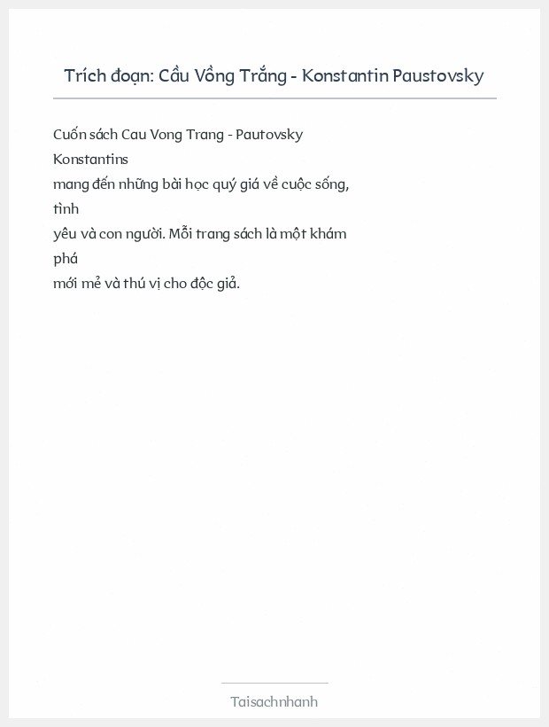 Trích đoạn Cầu Vồng Trắng - Konstantin Paustovsky