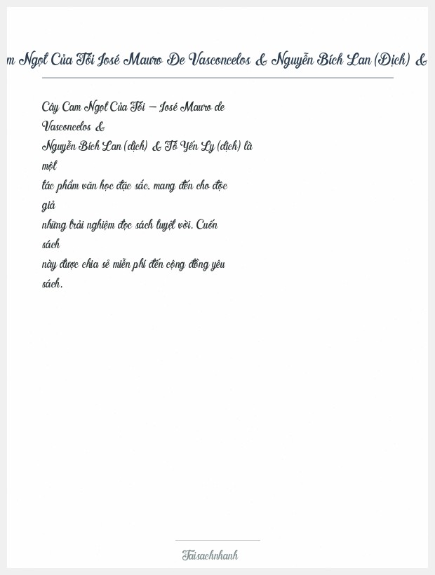 Trích đoạn Cây Cam Ngọt Của Tôi José Mauro De Vasconcelos & Nguyễn Bích Lan (Dịch) & Tô Yến Ly (Dịch)