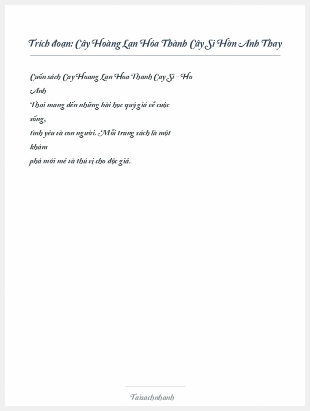 Trích đoạn Cây Hoàng Lan Hóa Thành Cây Si Hờn Anh Thay