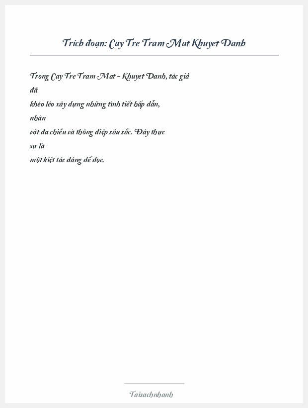 Trích đoạn Cay Tre Tram Mat Khuyet Danh