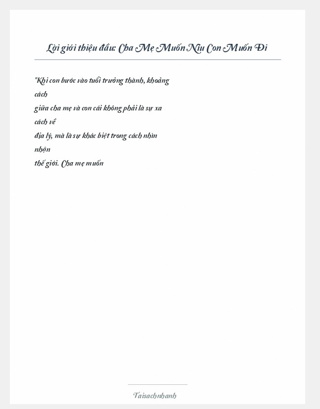 Trích đoạn Cha Mẹ Muốn Níu Con Muốn Đi