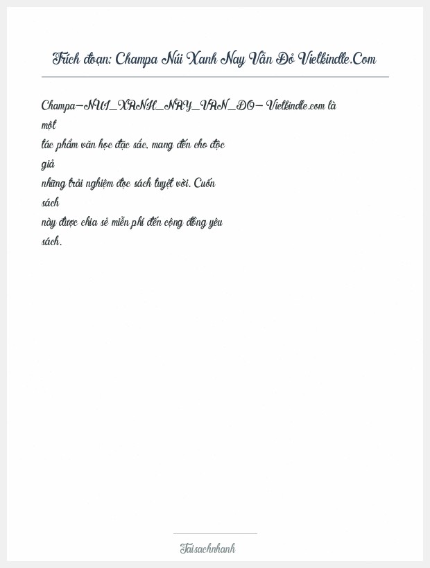 Trích đoạn Champa Núi Xanh Nay Vẫn Đỏ Vietkindle.Com