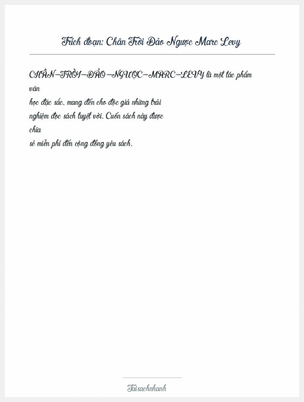 Trích đoạn Chân Trời Đảo Ngược Marc Levy