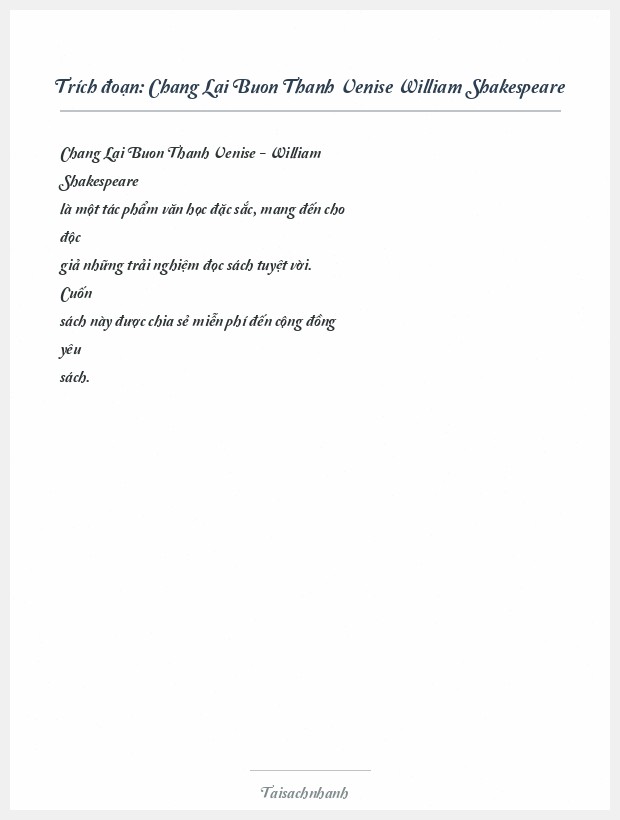 Trích đoạn Chang Lai Buon Thanh Venise William Shakespeare