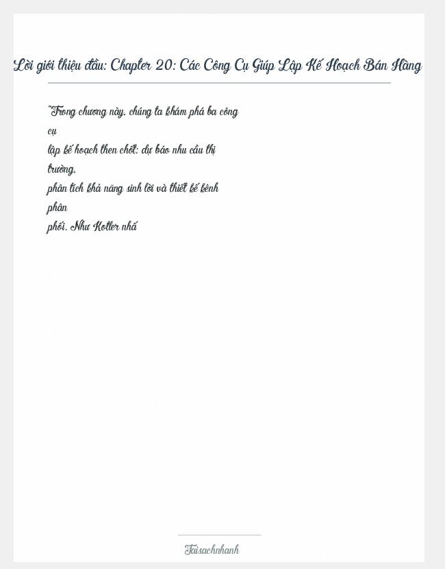 Trích đoạn Chapter 20: Các Công Cụ Giúp Lập Kế Hoạch Bán Hàng