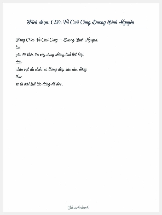 Trích đoạn Chiếc Vé Cuối Cùng Dương Bình Nguyên