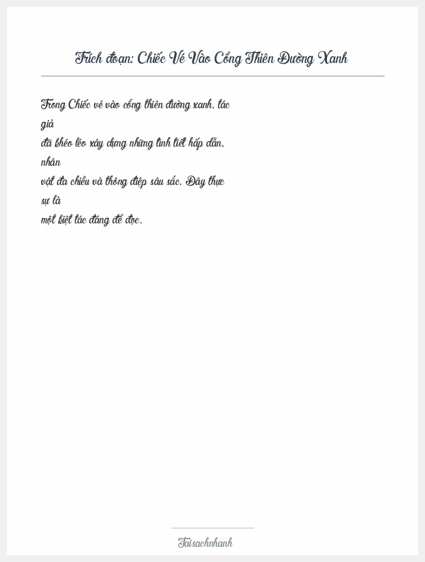 Trích đoạn Chiếc Vé Vào Cổng Thiên Đường Xanh