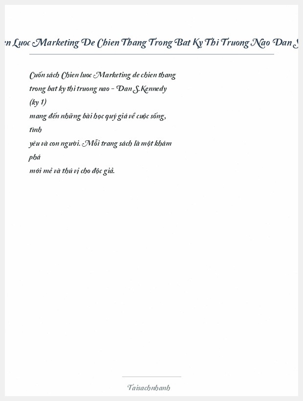 Trích đoạn Chien Luoc Marketing De Chien Thang Trong Bat Ky Thi Truong Nao Dan S.Kennedy (Ky 1)