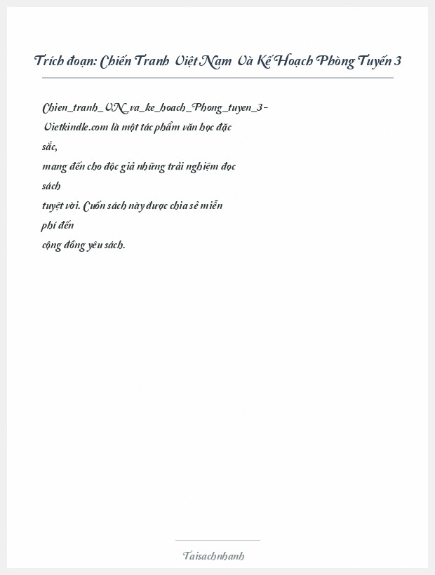 Trích đoạn Chiến Tranh Việt Nam Và Kế Hoạch Phòng Tuyến 3