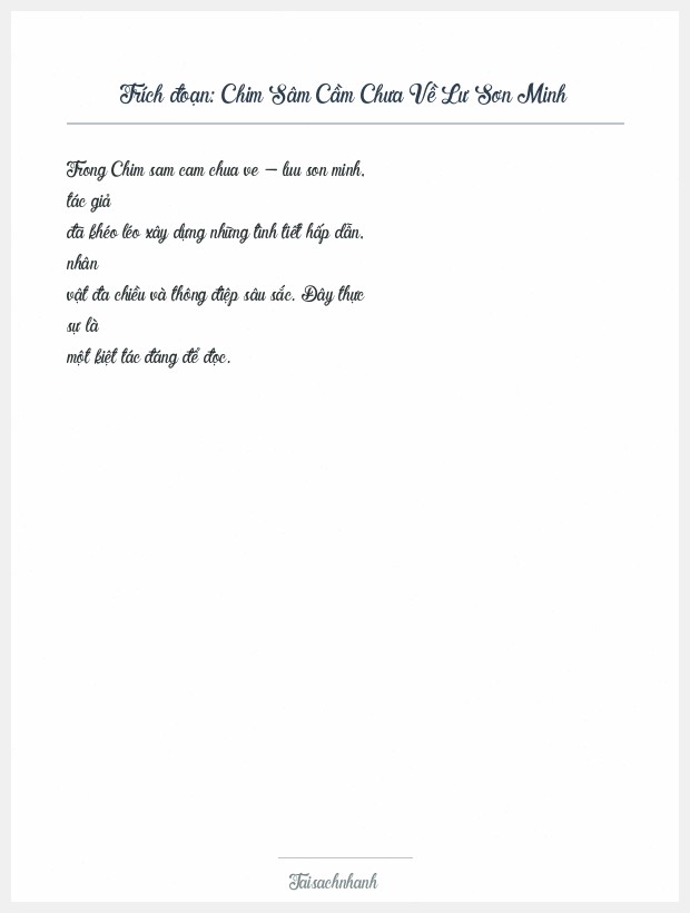 Trích đoạn Chim Sâm Cầm Chưa Về Lư Sơn Minh