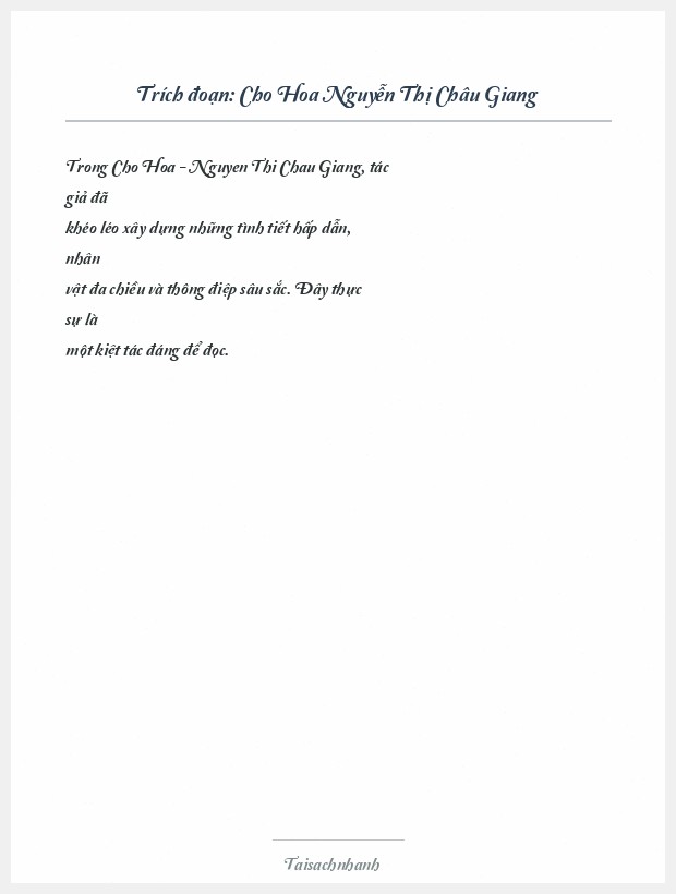 Trích đoạn Cho Hoa Nguyễn Thị Châu Giang