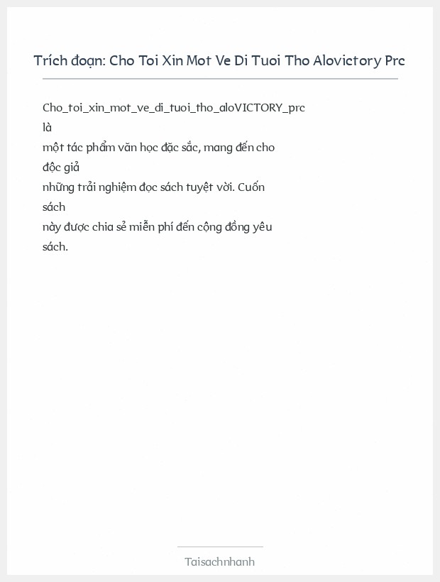 Trích đoạn Cho Toi Xin Mot Ve Di Tuoi Tho Alovictory Prc