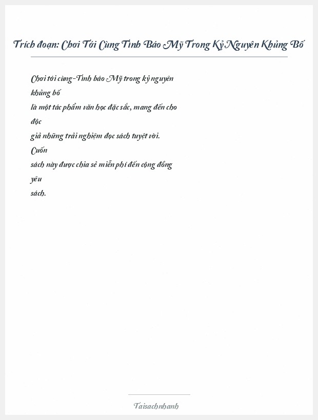 Trích đoạn Chơi Tới Cùng Tình Báo Mỹ Trong Kỷ Nguyên Khủng Bố