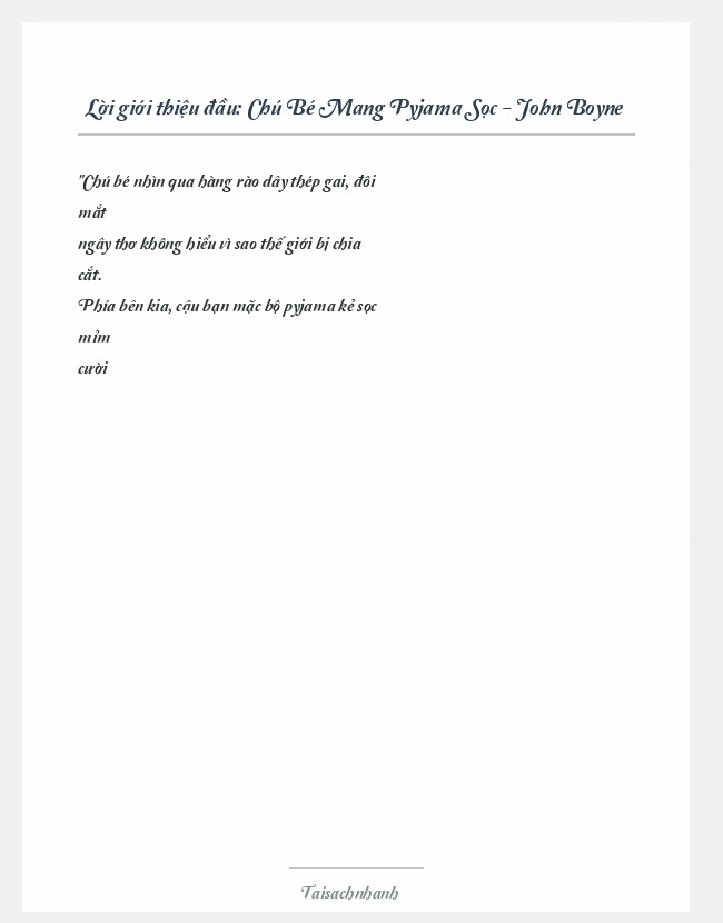 Trích đoạn Chú Bé Mang Pyjama Sọc - John Boyne