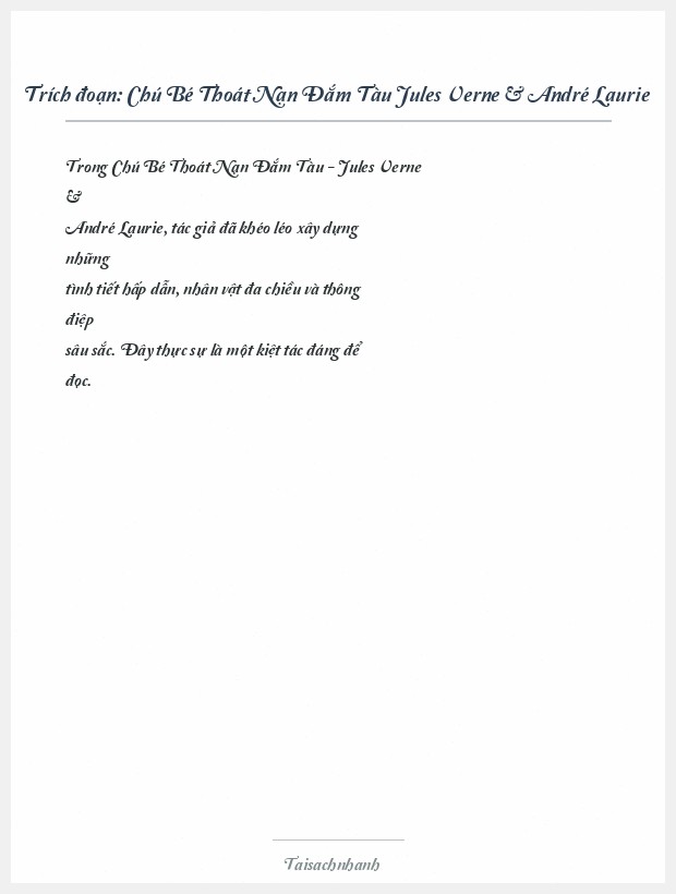 Trích đoạn Chú Bé Thoát Nạn Đắm Tàu Jules Verne & André Laurie