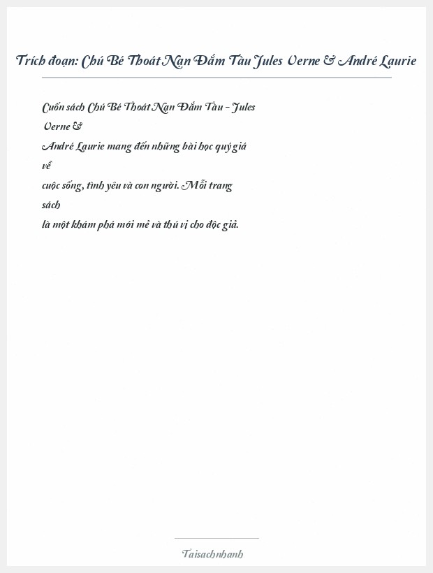 Trích đoạn Chú Bé Thoát Nạn Đắm Tàu Jules Verne & André Laurie