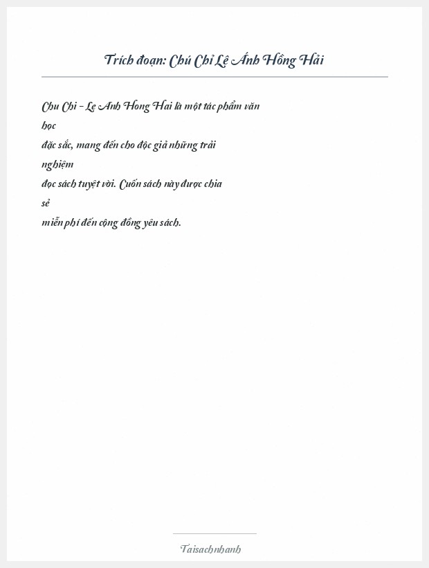 Trích đoạn Chú Chỉ Lê Ánh Hồng Hải
