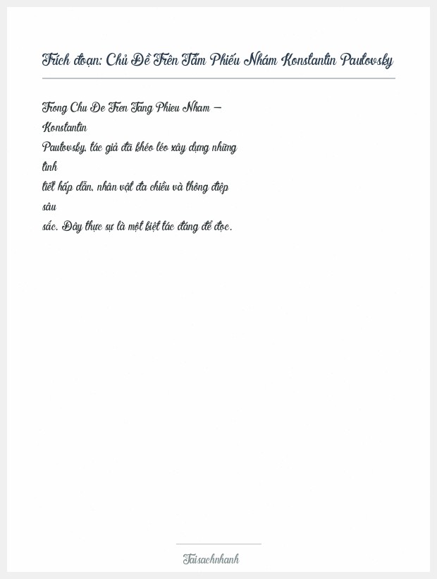 Trích đoạn Chủ Đề Trên Tấm Phiếu Nhám Konstantin Pautovsky