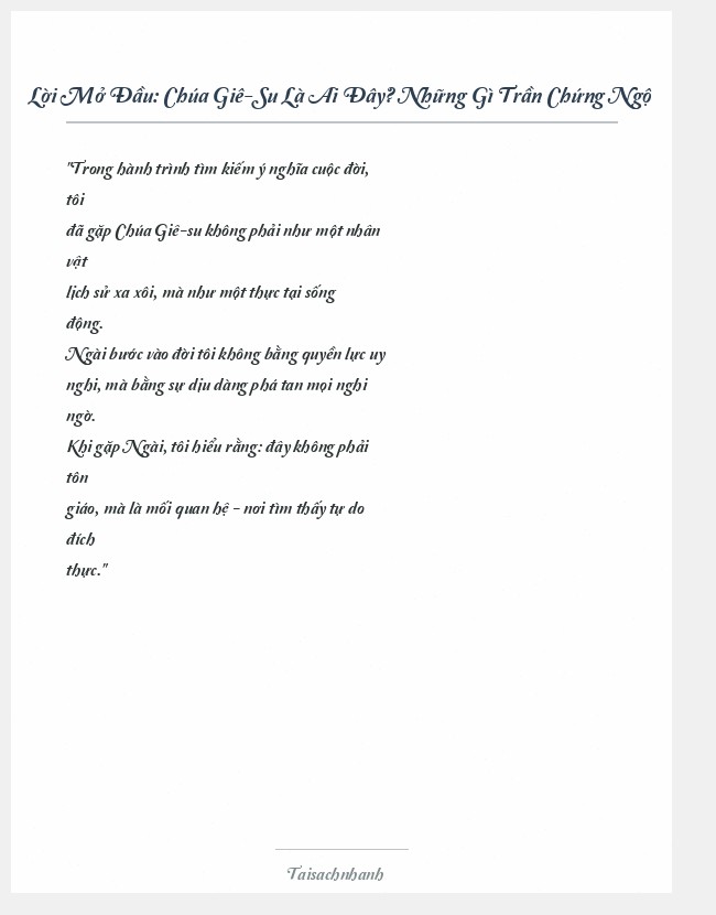 Trích đoạn Chúa Giê-Su Là Ai Đây? Những Gì Trần Chứng Ngộ