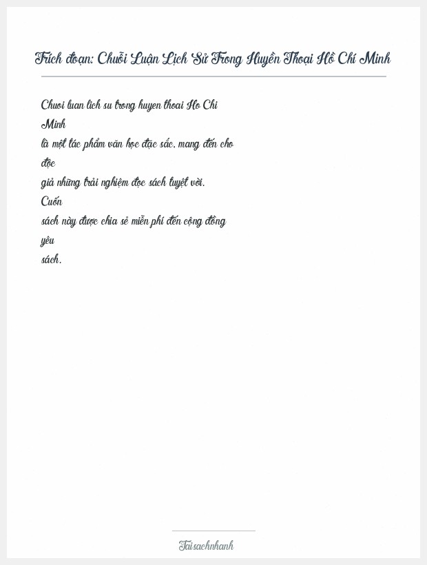 Trích đoạn Chuỗi Luận Lịch Sử Trong Huyền Thoại Hồ Chí Minh