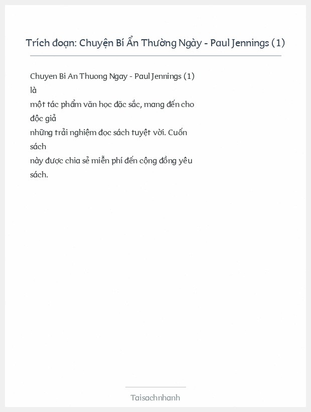Trích đoạn Chuyện Bí Ẩn Thường Ngày - Paul Jennings (1)