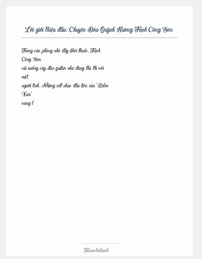 Trích đoạn Chuyện Đóa Quỳnh Hương Trịnh Công Sơn