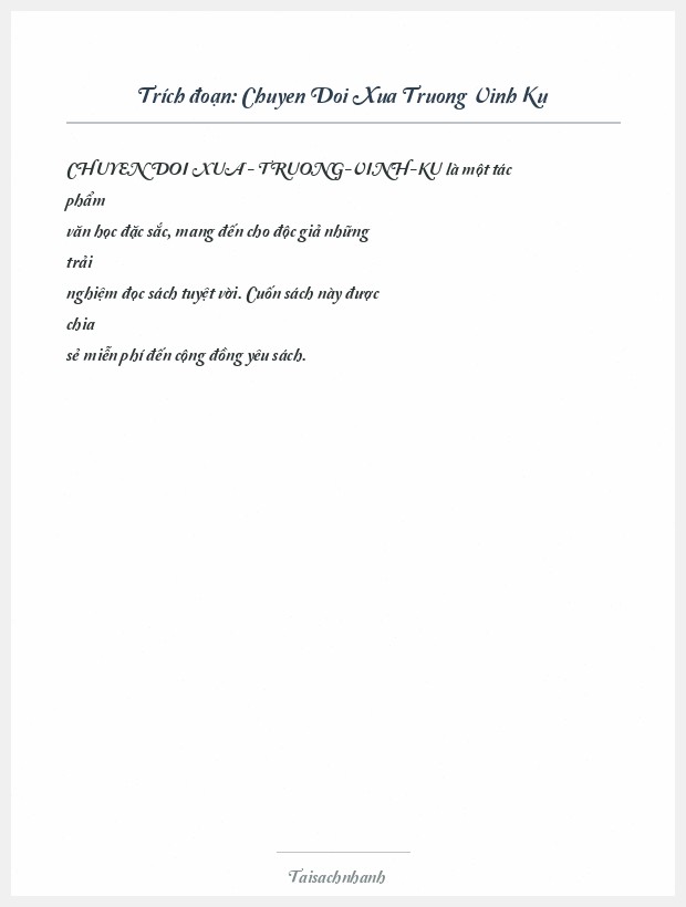 Trích đoạn Chuyen Doi Xua Truong Vinh Ku