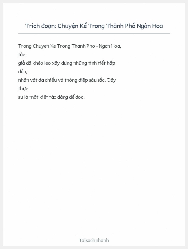 Trích đoạn Chuyện Kể Trong Thành Phố Ngàn Hoa