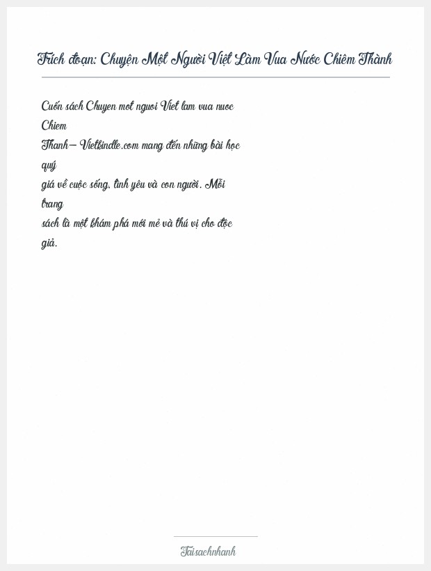 Trích đoạn Chuyện Một Người Việt Làm Vua Nước Chiêm Thành