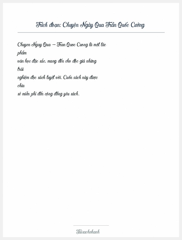 Trích đoạn Chuyện Ngày Qua Trần Quốc Cường