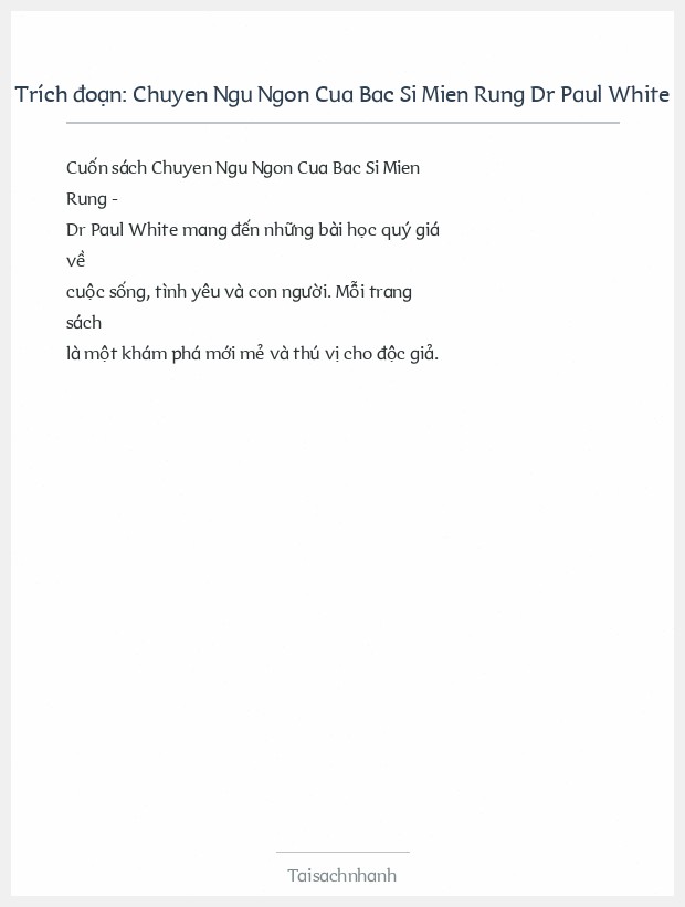 Trích đoạn Chuyen Ngu Ngon Cua Bac Si Mien Rung Dr Paul White