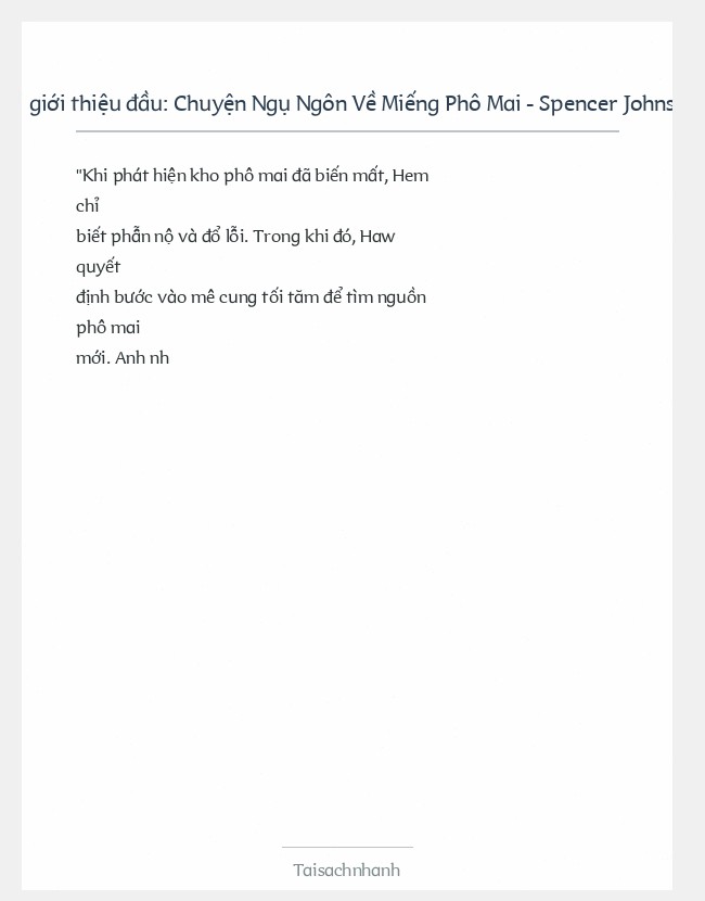 Trích đoạn Chuyện Ngụ Ngôn Về Miếng Phô Mai - Spencer Johnson