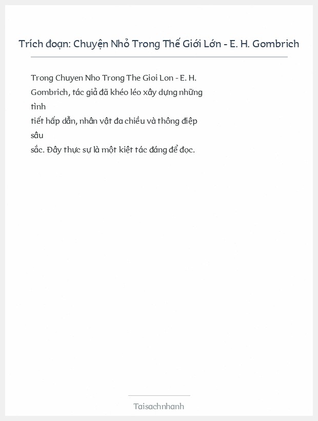 Trích đoạn Chuyện Nhỏ Trong Thế Giới Lớn - E. H. Gombrich