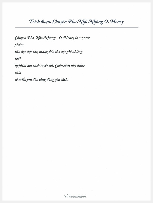 Trích đoạn Chuyện Pha Nhỏ Nhàng O. Henry