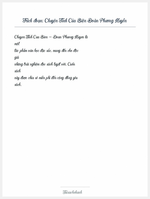 Trích đoạn Chuyện Tình Của Biện Đoàn Phương Huyền
