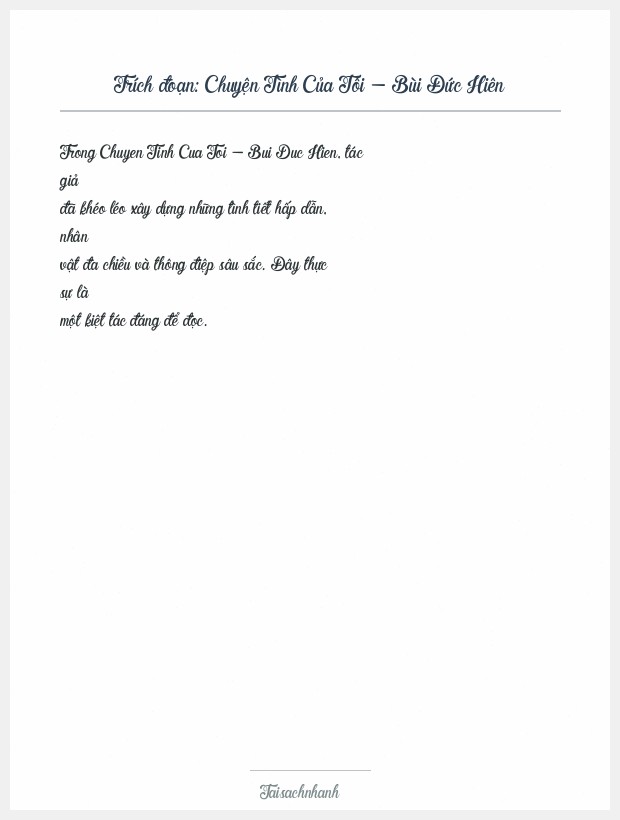 Trích đoạn Chuyện Tình Của Tôi - Bùi Đức Hiên