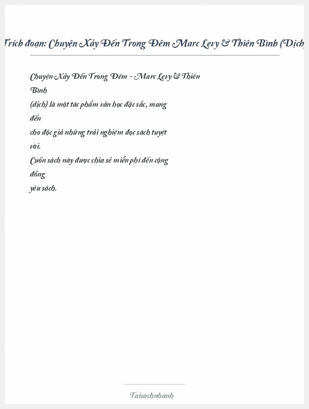 Trích đoạn Chuyện Xảy Đến Trong Đêm Marc Levy & Thiên Bình (Dịch)