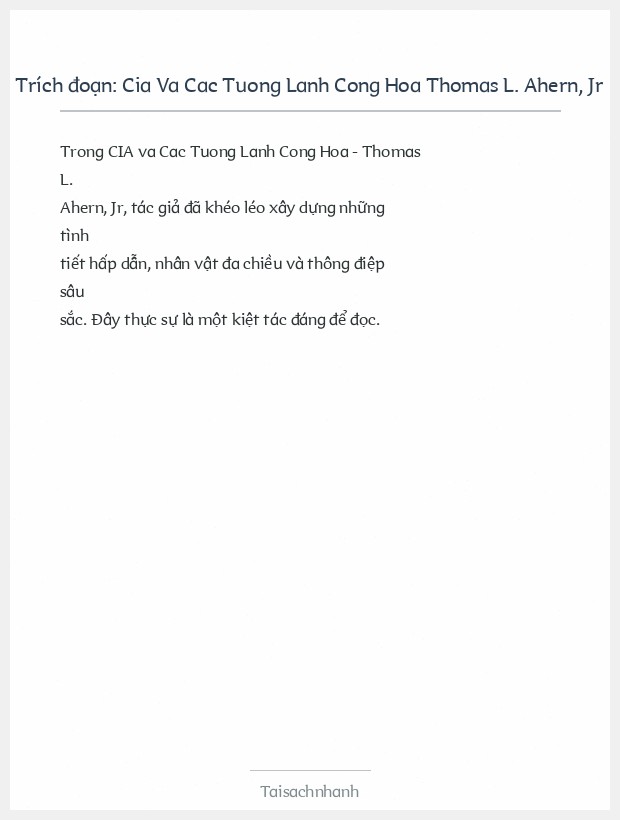 Trích đoạn Cia Va Cac Tuong Lanh Cong Hoa Thomas L. Ahern, Jr