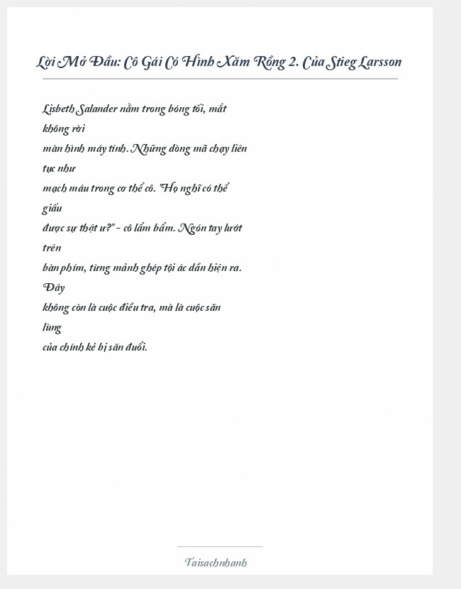 Trích đoạn Cô Gái Có Hình Xăm Rồng 2. Của Stieg Larsson