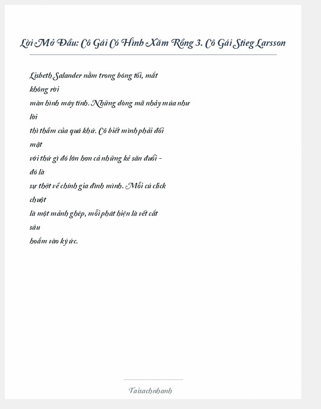 Trích đoạn Cô Gái Có Hình Xăm Rồng 3. Cô Gái Stieg Larsson