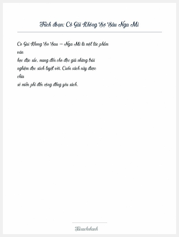 Trích đoạn Cô Gái Không Sợ Sâu Nga Mi