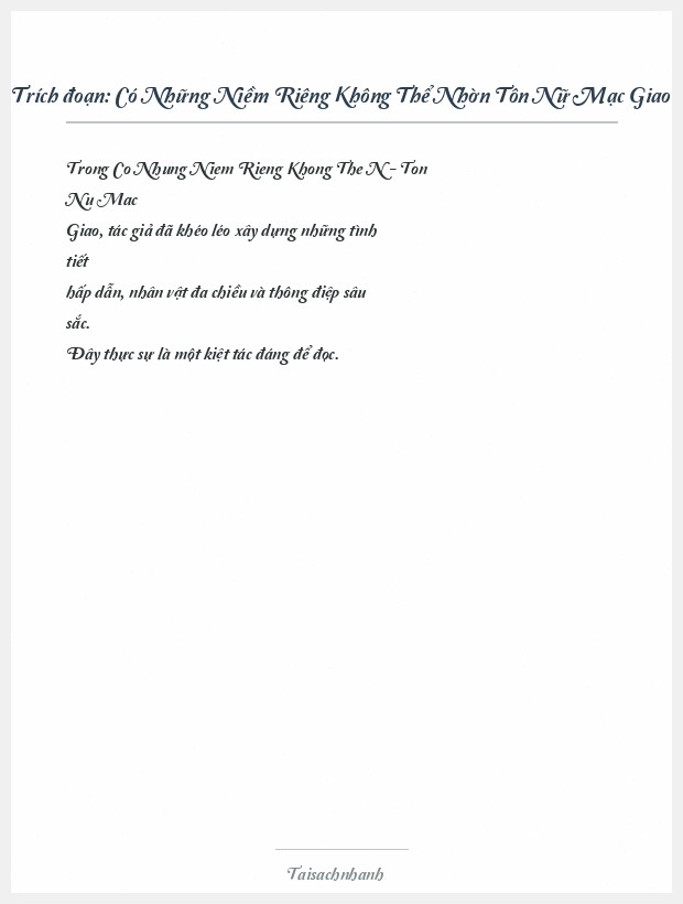 Trích đoạn Có Những Niềm Riêng Không Thể Nhờn Tôn Nữ Mạc Giao