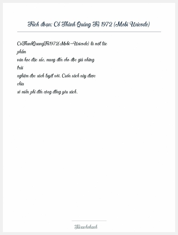 Trích đoạn Cổ Thành Quảng Trị 1972 (Mobi Unicode)