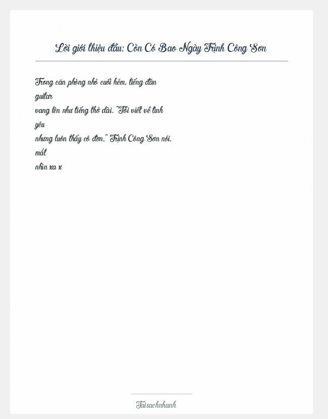 Trích đoạn Còn Có Bao Ngày Trịnh Công Sơn