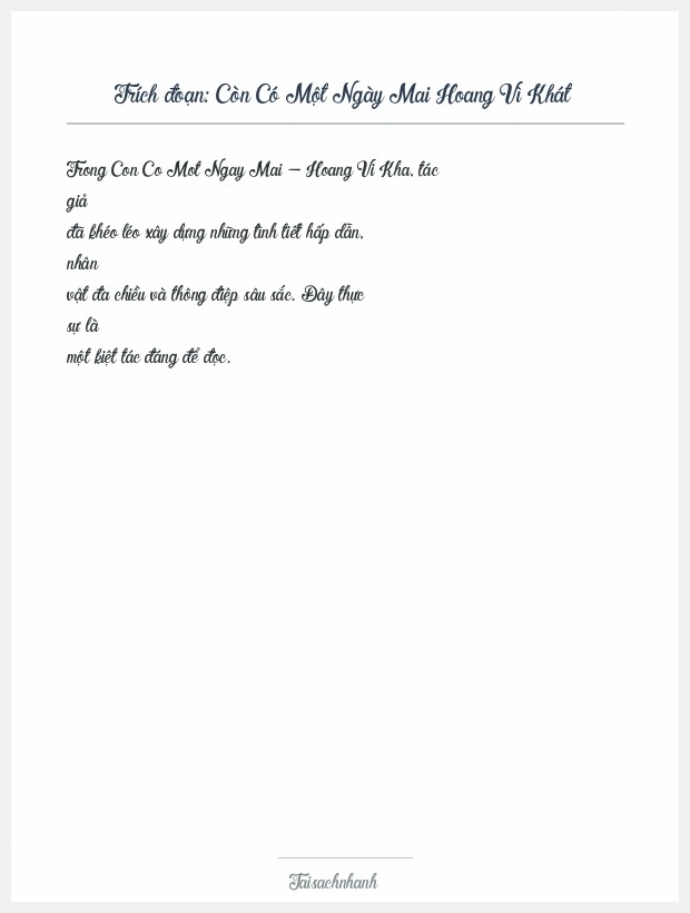 Trích đoạn Còn Có Một Ngày Mai Hoang Vì Khát