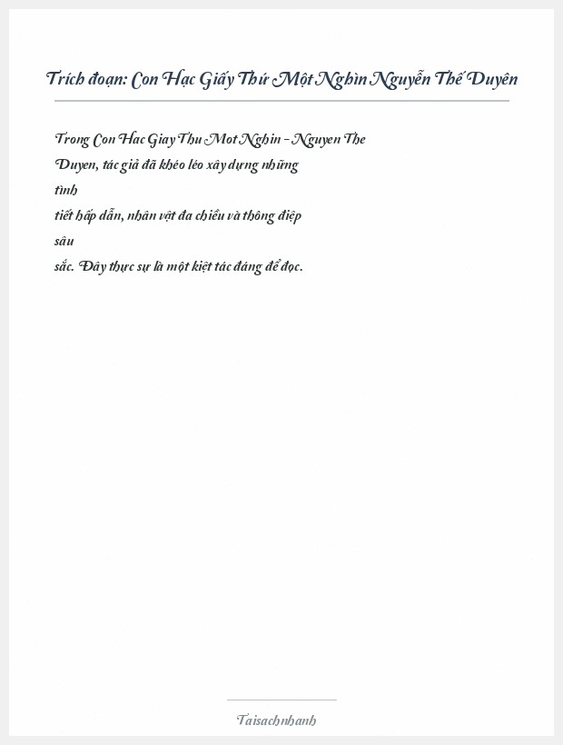 Trích đoạn Con Hạc Giấy Thứ Một Nghìn Nguyễn Thế Duyên